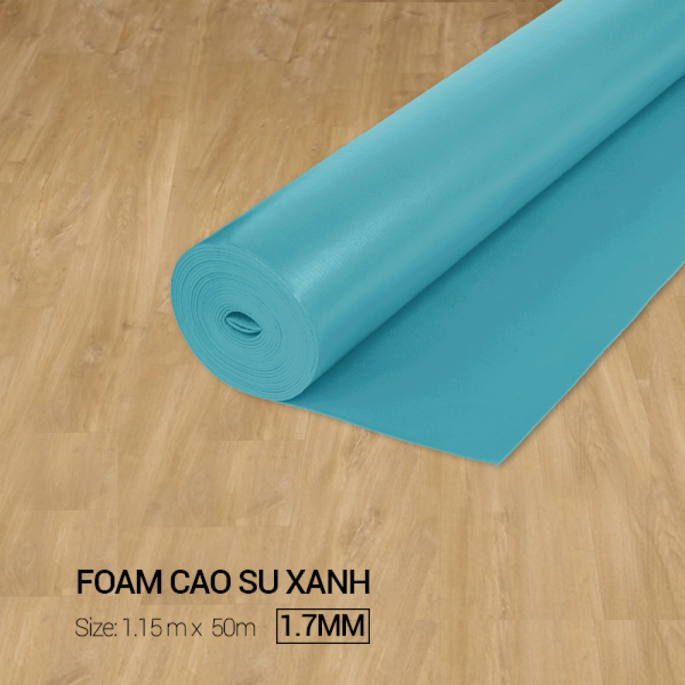 Foam Cao Su Xanh 1.7 mm