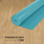 Foam Cao Su Xanh 1.7 mm